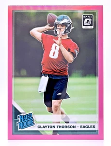2019 Donruss Optic Pink Prizm #200 Clayton Thorson RC Philadelphia Eagles - Picture 1 of 2
