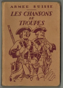 1943 - Guisan-Buxel - Armée Suisse - Les Chansons de Troupes - ‎Edit.Foetisch - Imagen 1 de 9