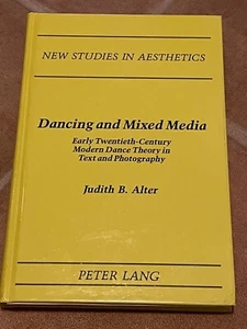 Dancing & Mixed Media Early 20th Century Modern Dance Theory Text & Photography - Imagen 1 de 6