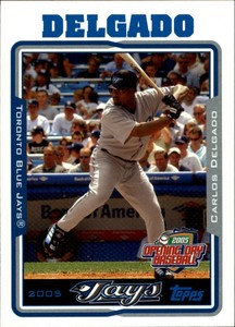 2005 Topps Opening Day Toronto Blue Jays Baseball Card #163 Carlos Delgado