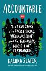 Accountable: The True Story of a Racist Social Media Account and the Teenagers W