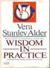 Wisdom In Practice By Vera S Alder 9780712617321
