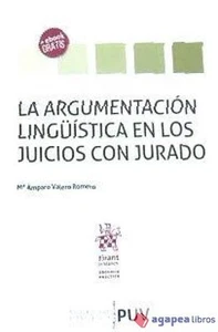 La Argumentación Lingüística en los Juicios con Jurado. NUEVO. ENVÍO URGENTE - Imagen 1 de 1