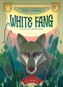 White Fang: Inspired by the Masterpiece by Jack London by Domenico Russo Hardcov - Picture 1 of 1
