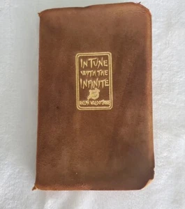 Vintage Intune With The Infinite Book Leather Bound Copyright 1897 Printed 1925 - Picture 1 of 18