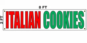ITALIENISCHE PLÄTZCHEN Banner Schild 2x8 für Geschäft Laden Bäckerei Restaurant Feinkost - Bild 1 von 3