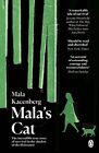 Mala's Cat: The moving and unforgettable true story of one girl's survival duri