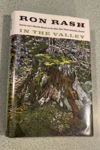 SIGNED: In The Valley, Ron Rash, HCDJ, 2020, 1st Edition, 1st Printing - Foto 1 di 11