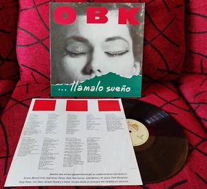 OBK ** ... Llamalo Sueño ** 1991 SPAIN LP - Picture 1 of 4