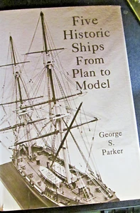 *Five Historic Ships from Plan to Model by George S. Parker - Imagen 1 de 3