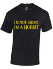 Im Not Short Im Hobbit Funny Lord Of Rings Fan Unisex T-Shirt