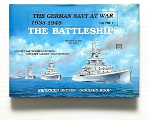 The German Navy At War 1935-1945 Volume 1 The Battleships by Bryer HC DJ 1989 - Imagen 1 de 15