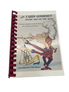 The Cajun Gourmet Afloat & On The Road Cookbook By Carlo DiNapoli 1991 - Picture 1 of 9