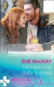 Her New Year Baby Surprise by Sue MacKay New Paperback book - Picture 1 of 1