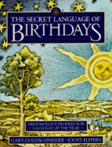 The Secret Language of Birthdays: Personology Profiles for Each Day of the Year - Image 1 of 1