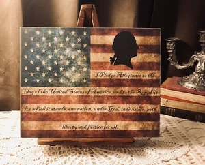 FLAG Pledge of Allegiance, George Washington Americana Handcrafted Plaque / Sign - Picture 1 of 4