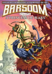 A Princess of Mars: Edgar Rice Burroughs Authorized Library / Barsoom Saga 1 by - Picture 1 of 1