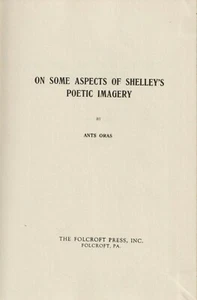 On Some Aspects Of Shelley's Poetic Imagery - Ants Oras - Picture 1 of 1