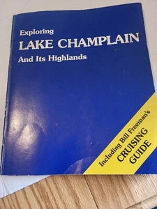 Exploring Lake Champlain and its Highlands Howland 1981 - Picture 1 of 4