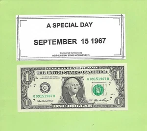 SEPT. 15, 1967 .. 2006..CU $1 G 0915 1967 B ... BIRTHDAY NOTE .... 09-15-1967 - Picture 1 of 1
