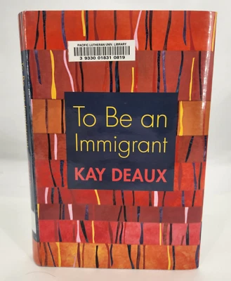 To Be an Immigrant -2006 Hardcover By Deaux, Kay - ex-library - Image 1 of 4