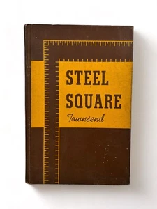 STEEL SQUARE By Gilbert Townsend - Hardcover - Picture 1 of 7