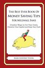 The Best Ever Book Of Money Saving Tips For Millwall Fans Creative Ways To