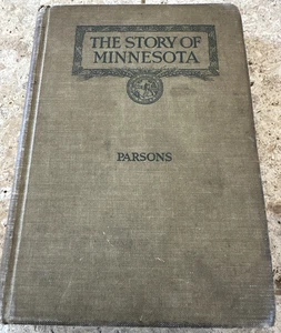 Die Geschichte von Minnesota von E. Dudley Parsons (1916, Hardcover) - Bild 1 von 7