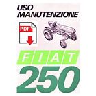 Trattore FIAT 250 Manuale uso manutenzione Libretto istruzioni ITALIANO