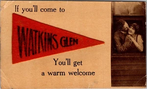 Vintage Postcard 1912 Watkins Glen Felt Pennant You'll get a warm welcome - Picture 1 of 2