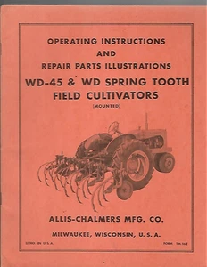 Cultivadores de campo de dientes de resorte Allis-Chalmers WD-45 y WD manual de operación y piezas - Imagen 1 de 2