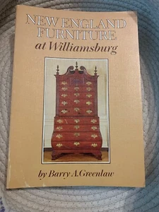 New England Furniture at Williamsburg Paperback, Greenlaw, Used - Picture 1 of 2