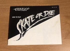 Skate Or Die - Nintendo NES - Instruction Manual Booklet Only