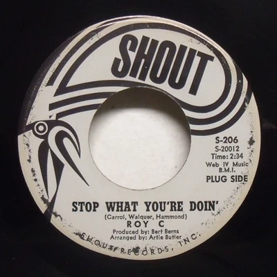 ROY  C - Stop What You're Doin' - 1966 Soul Promo 45 on Shout - Image 1 of 2