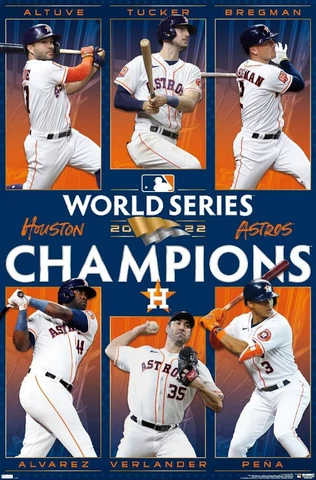 HOUSTON ASTROS 2022 WORLD SERIES CHAMPS 22x34 POSTER - Pena, Alvarez, Bregman+++ Cover