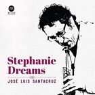 SANTACRUZ - STEPHANIE DREAMS NEW CD