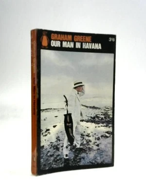 Our Man in Havana. An Entertainment (Graham Greene - 1967) (ID:23890) - Image 1 of 2