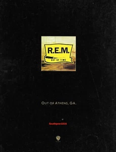 1991  Original R.E.M. "Out Of Time" Out Of Athens, GA. Music Industry Promo Ad - Picture 1 of 1