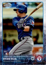 2015 Topps Chrome Ryan Rua Rookie Texas Rangers #2