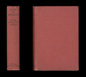 John Haslette Vahey SPIES IN AMBUSH  Pianist Counter-Espionage 1934 SPY THRILLER - Picture 1 of 8