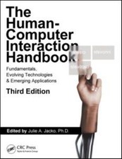 Human Computer Interaction Handbook: Fundamentals, Evolving Technologies, and Em