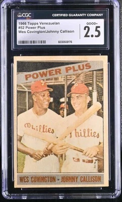 1966 TOPPS VENEZUELAN #52 WES COVINGTON/JOHNNY CALLISON CGC 2.5 GOOD+ PHILLIES 6 - Image 1 of 2