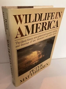 WILDLIFE IN AMERICA by Peter Matthiessen 1st Revised Edition 1987 Viking Fine/NF - Picture 1 of 4