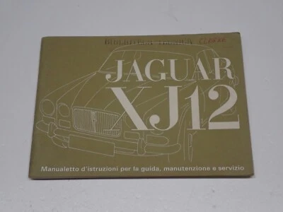 JAGUAR XJ 12 USO E MANUTENZIONE LIBRETTO MANUALE 1972 - Immagine 1 di 4