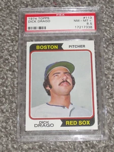 1974 Topps Baseball #113 Dick Drago Boston Red Sox PSA 8.5 NM-MT+ NQ 113 - Picture 1 of 2
