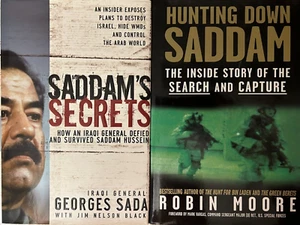 Georges Sada, Saddam's Secrets; Robin Moore, Hunting Down Saddam - Picture 1 of 15