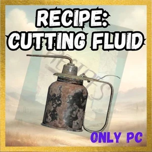 Fallout 76 PC Plans✅Cutting Fluid Recipe✅ - Picture 1 of 1