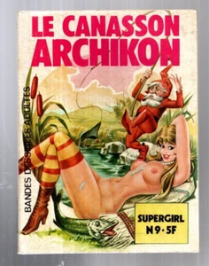 SUPERGIRL n°9. Le canasson Archikon Ed. Belle France. BD sexy pour adulte. (EF3) - Picture 1 of 1