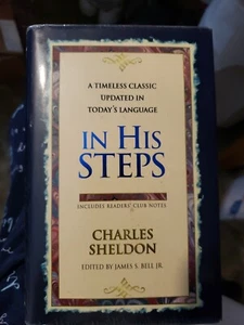In His Steps (Inc. readers club notes, Charles Sheldon,  Hardcover, LIKE NEW - Picture 1 of 3