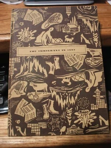 1962 3rd Printing "The immigrant in 1887" by Nordstrom, John W with Inscription - Bild 1 von 3